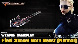 CrossFire VN  Field Shovel Born Beast Normal [upl. by Nafis]