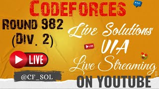 Codeforces Round 982 Div 2  Live Solutions By CFSOL [upl. by Cimbura]