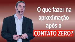 O que fazer na aproximação APÓS o Contato Zero [upl. by Akered]