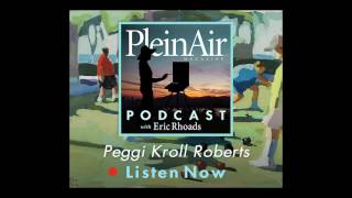 PleinAir Podcast Episode 46  Peggi Kroll Roberts Prevails [upl. by Aerdna]