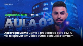 AULA 6  VOCÊ NO MPU  Como acumular aprovações em 2024 [upl. by Irep]