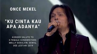 Once Mekel  Ku Cinta Kau Apa Adanya Konser Salute Erwin Gutawa to 3 Female Songwriters [upl. by Luella]