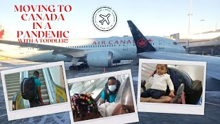 Moving to Canada In A Pandemic  Travelling with a Toddler  Jamaica to Canada [upl. by Nohtan]