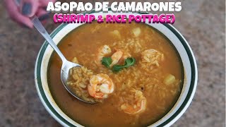 How To Make Asopao De Camarones Shrimp amp Rice Soup [upl. by Anuaik]