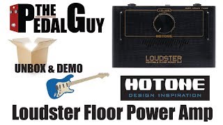 ThePedalGuy Unboxes and Demos the Hotone Loudster Power Amp [upl. by Niassuh817]