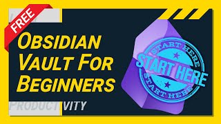 Why Obsidian BEGINNERS really want this amazing FREE Starter Vault [upl. by Doe902]