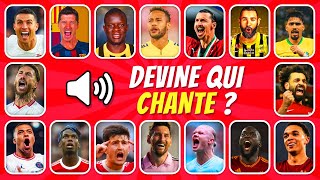 🔊 Devine la CHANSON du JOUEUR de FOOTBALL 🎤⚽🏅 [upl. by Neit]