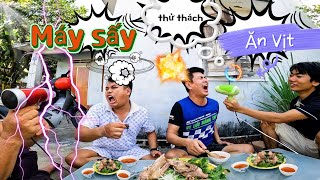 Trò Chơi ẩm Thực dùng máy Sấy ăn Vịt giữa Thiết Khmer và Quốc Bẻm [upl. by Leummas]