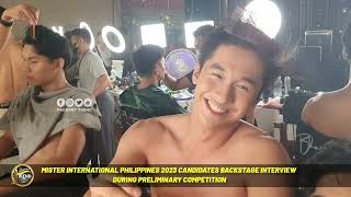 BACKSTAGE INTERVIEW WITH MISTER INTERNATIONAL PHILIPPINES 2023 DURING PRELIMINARY COMPETITION [upl. by Aeniah]