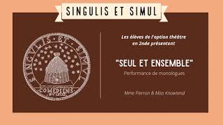 Singulis amp Simul  Seconde option théâtre [upl. by Lednyc]