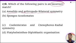 Which of the following pairs is an incorrect match 1 Annelids and arthropodsBilateral symmetry [upl. by Ynafets]