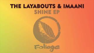 The Layabouts amp Imaani – Stay The Layabouts Vocal Mix [upl. by Anaahs539]