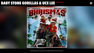 Baby Stone Gorillas amp Uce Lee  Wishlist Official Audio [upl. by Ahsinnor778]