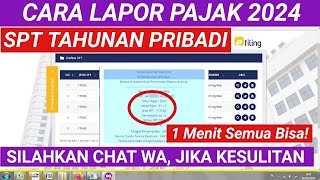 Tutorial Lapor SPT Tahunan Orang Pribadi Tahun 2024 [upl. by Yreneh]