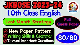 Jkbose 10th Class English Full Guess Paper amp Last Month Strategy 2024 full Road Map from 0 to 100 [upl. by Ycnay384]