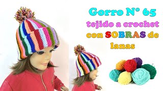 Gorro Unisex con pompón Super Fácil de tejer a crochet SOLO con sobras de lanas  GORRO N° 65 [upl. by Comras]