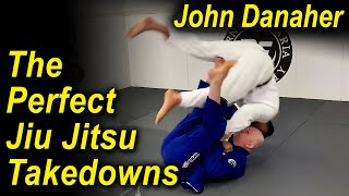 How To Do The Perfect Jiu Jitsu Takedowns by John Danaher [upl. by Ecerahc]