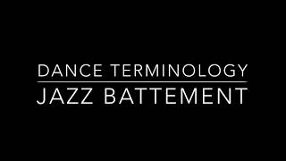 Dance Terminology Jazz Battement Kick [upl. by Nats]