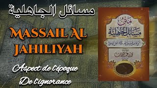 1  Massail jahiliyah  Aspect de l’epoque de l’ignorance avant islam [upl. by Blackburn]