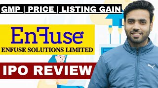 Enfuse solutions IPO  Enfuse solutions IPO Review  Latest GMP [upl. by Yllime462]