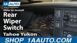 How To Replace Rear Wiper Switch 9599 Chevy Tahoe [upl. by Dygal]