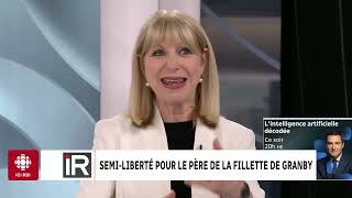 Isabelle Richer  À quoi servira la semiliberté du père de la fillette de Granby [upl. by Nosnevets]