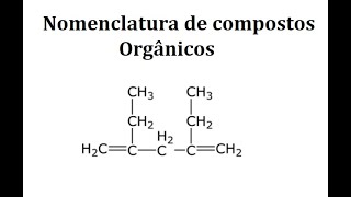 Nomenclatura de Alcadienos Orgânica [upl. by Leonie]