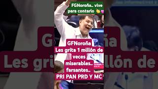 Fernández Noroña da Tremenda Arrastrada a PRI PAN MC [upl. by Van892]