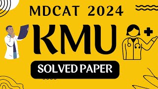 KMU MDCAT 2024 Biology Portion Solved  Code B  Khyber Medical University [upl. by Khalsa]