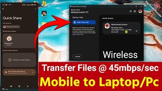 Google Nearby Share in Windows  Share files From Android to Windows Wirelessly 45 mbsec [upl. by Nogaem]