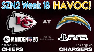 Madden 25 Chiefs HAVOC CFM SZN2 Week 18 vs Chargers Multiple Players in Pro Bowl KC Loses 1 Seed [upl. by Emmit]