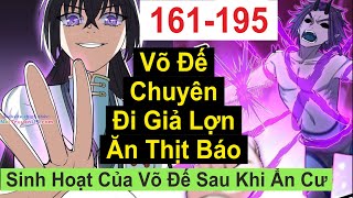 Đường Đường Là Võ Đế  Nhưng Lại Thích Giả Heo Ăn Thịt Hổ  Chap 161195  Tàng Thư Các [upl. by Isyed]