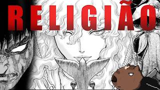 BERSERK É UM MANGA ANTIRELIGIOSO [upl. by Aisanat]