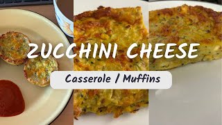 ZUCCHINI CHEESE Muffins and Casserole zucchini garden [upl. by Good753]