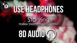 Hailee Steinfeld Grey Zedd  Starving 8D AUDIO [upl. by O'Dell659]