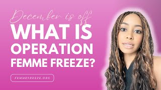 Women Are Calling It Quits  What is Operation Femme Freeze [upl. by Ennaxxor717]