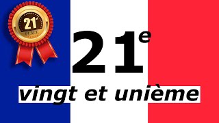 🇫🇷 French Ordinal Numbers 21th30th  Les nombres Ordinaux en Français 21e30e 🇫🇷 [upl. by Notsnhoj845]