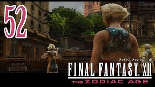 Lets Play Final Fantasy XII The Zodiac Age 52  Chop Chop [upl. by Erreit368]