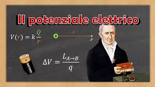 Il potenziale elettrico e la differenza di potenziale  Spiegazione ed esempi [upl. by Hiller]