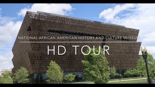 Smithsonian National Museum of African American History and Culture HD Tour [upl. by Artcele]