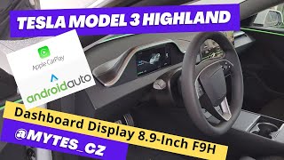 Tesla Model 3 Highland instalace dashboard display 89 inch F9H [upl. by Sarazen]