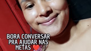 ❤️Nilda mãe de 2 está ao vivo❤️ Vms conversar pra bater as metas ❤️ [upl. by Morissa]