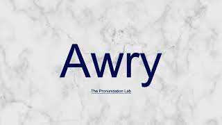 Awry Pronunciation How to Pronounce Awry — Did You Expect This howtopronounce [upl. by Denis449]