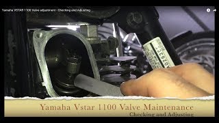 Yamaha VSTAR 1100 Valve adjustment  Checking and Adjusting [upl. by Aisek761]