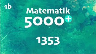 Matematik 5000 1b 1353 [upl. by Schluter]