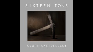 Geoff Castellucci  Sixteen Tons 16 tons 가사포함 [upl. by Leirvag]