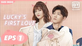 【FULL】Luckys First Love Eps 9【INDO SUB】 iQiyi Indonesia [upl. by Nilrak845]