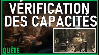 VÉRIFICATION DES CAPACITÉS  Capacity Check  GUIDE QUÊTE  Escape From Tarkov FR [upl. by Ataga]