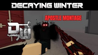 A Decaying Winter Apostle Montage roblox decayingwinter [upl. by Ycart]