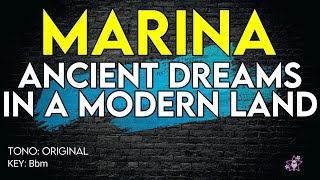 Marina  Ancient Dreams In A Modern Land  Karaoke Instrumental [upl. by Agnot]